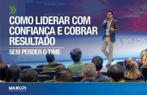 André Jeha no Podcast Gestão 360° da MaxUp, falando sobre liderança que entrega resultados com confiança e empatia